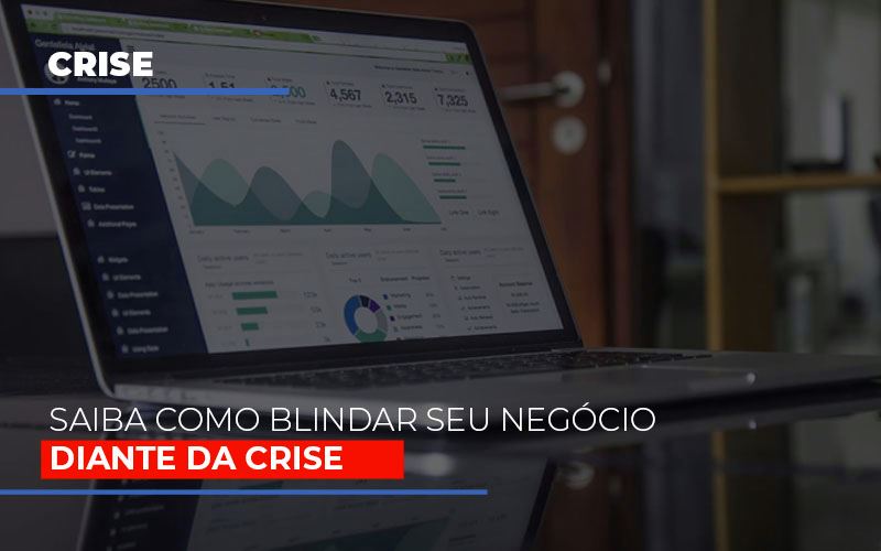 Dicas Praticas Para Blindar Seu Negocio Da Crise - Contabilidade em São Paulo | ECONSA Contabilidade e Gestão Empresarial