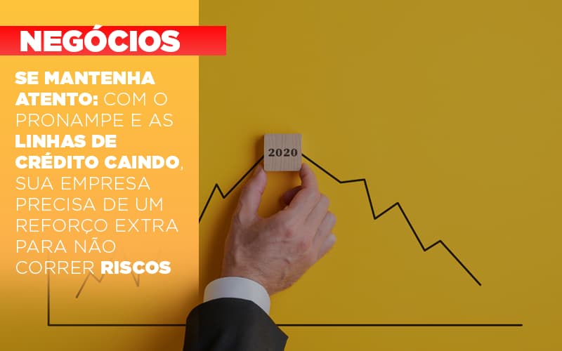 Se Mantenha Atento Com O Pronampe E As Linhas De Credito Caindo Sua Empresa Precisa De Um Reforco Extra Para Nao Correr Riscos - Contabilidade em São Paulo | ECONSA Contabilidade e Gestão Empresarial