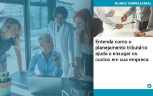 Planejamento Tributario Porque A Maioria Das Empresas Paga Impostos Excessivos - Contabilidade em São Paulo | ECONSA Contabilidade e Gestão Empresarial